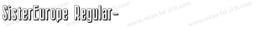 SisterEurope Regular字体转换
